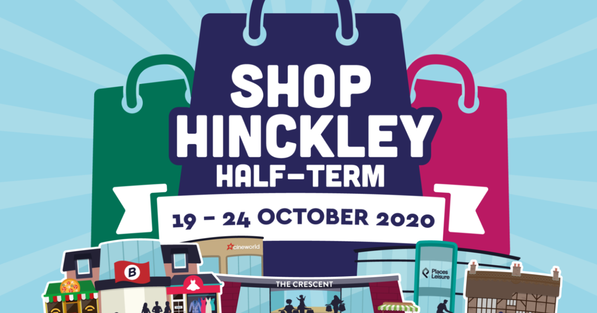 Hinckley BID's Shop Hinckley Half-Term Event